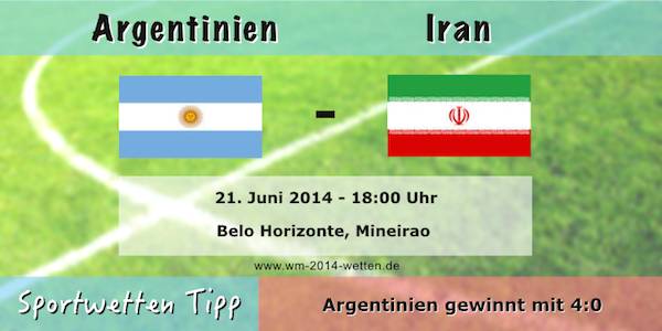 Argentinien Iran Wett Tipp WM 2014