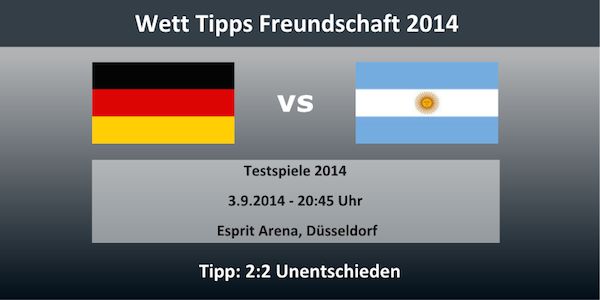 Vorschau Wett Tipp Deutschland Argentinien Testspiel