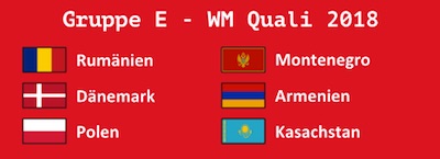 Gruppe E WM Qualifikation 2018