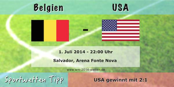 Wett Tipp Belgien USA Achtelfinale