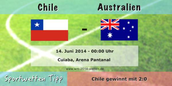 Sportwettentipp Chile Australien 14. Juni