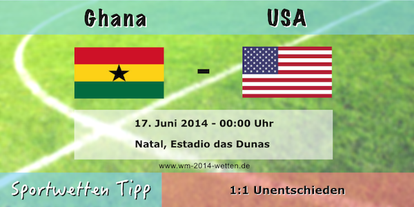 Sportwettentipp Ghana - USA