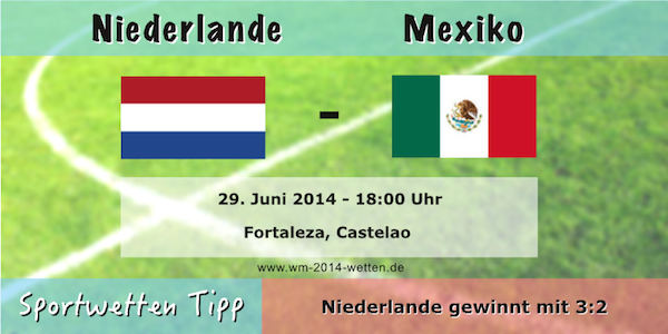 Sportwettentipp zu Niederlande gegen Mexiko