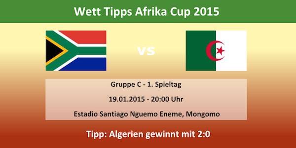 Wett Tipp Südafrika Algerien Afrika Cup